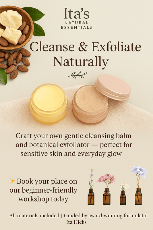 Cleansing Balm &amp; Exfoliating Balm Workshop - itasnaturalessentials.com